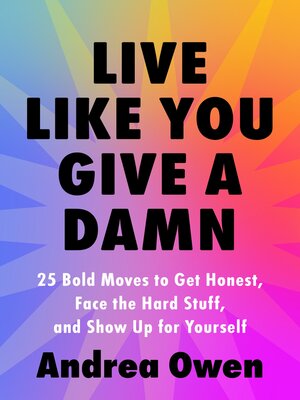 cover image of Live Like You Give a Damn